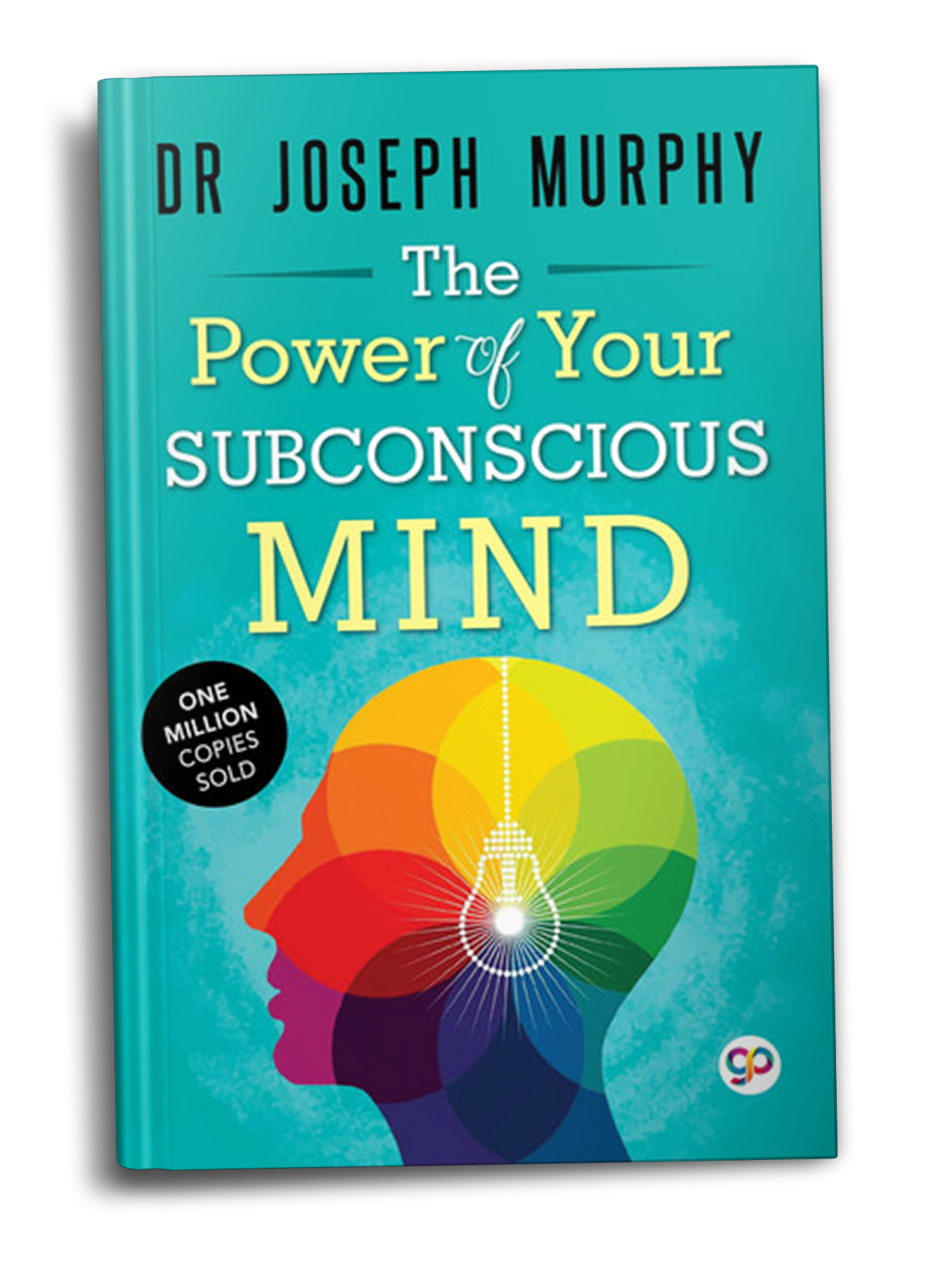 The Power Of Your Subconscious Mind