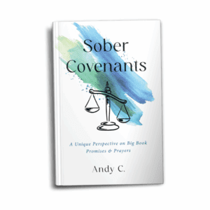 sober covenants by Andy C aa alcoholism recovery book